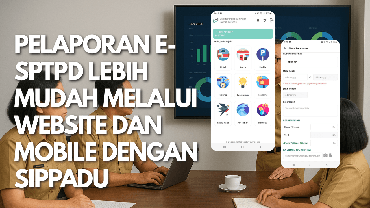Pelaporan E-SPTPD Online Lebih Mudah dengan SIPPADU